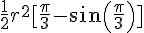 \frac{1}{2}r^2[\frac{\pi}{3} - sin(\frac{\pi}{3})]